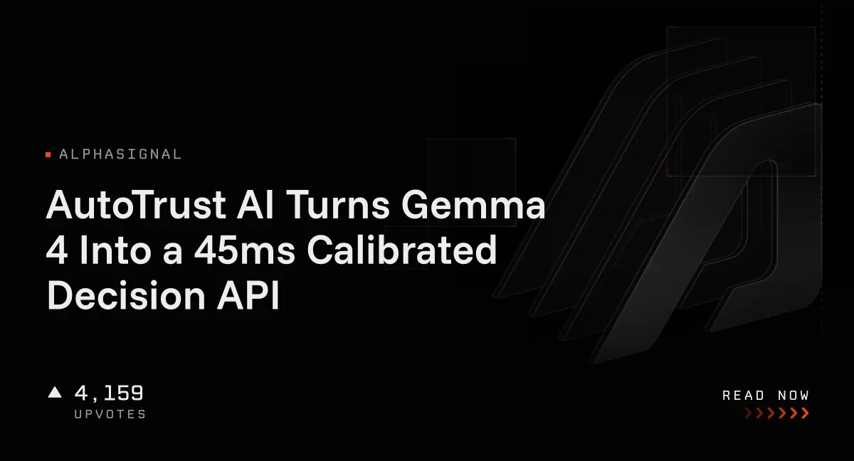 تبدیل Gemma 4 به ابزار تصمیمگیری برقآسا در ۴۵ میلیثانیه؛ رونمایی از مدل متنباز GEV-26B-Decide